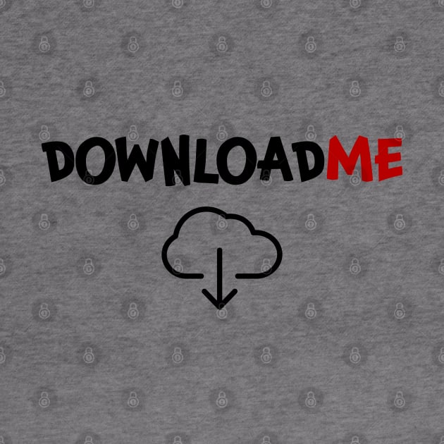 Download me Downloadme Downloading by jjmpubli